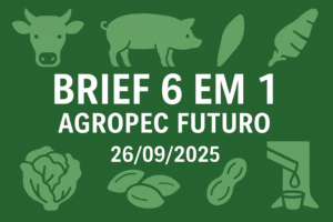 Brief Agropec Futuro — 6 em 1 — 26/09/2025