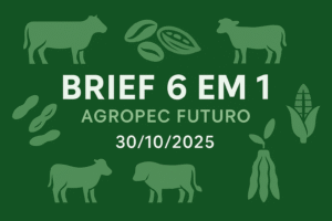 Brief Agropec Futuro — 6 em 1 — 30/10/2025